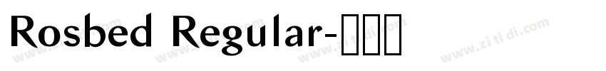 Rosbed Regular字体转换